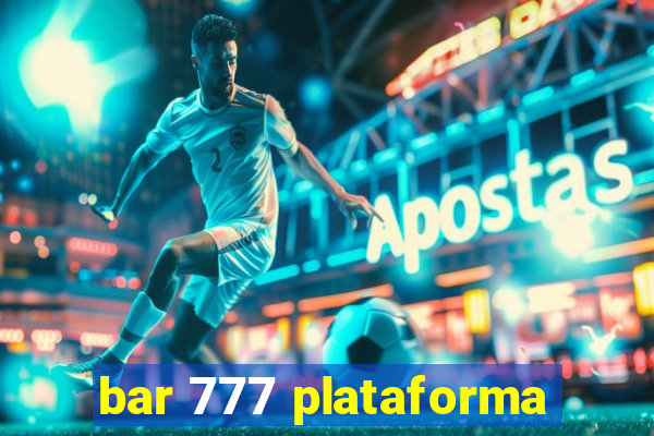 bar 777 plataforma